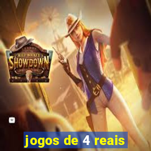 jogos de 4 reais